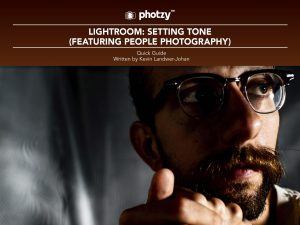 Lightroom: Setting Tone - Free Quick Guide