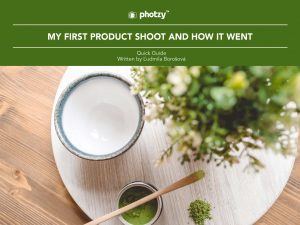 My First Product Shoot and How It Went - Free Quick Guide