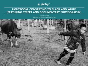 Lightroom: Converting to Black and White - Free Quick Guide
