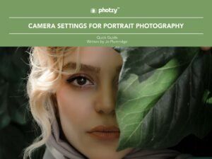 Camera Settings for Portrait Photography - Free Quick Guide