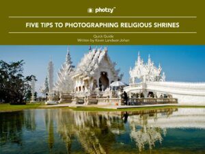 Five Tips to Photographing Religious Shrines - Free Quick Guide