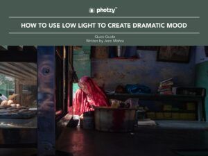 How to Use Low Light to Create Dramatic Mood - Free Quick Guide