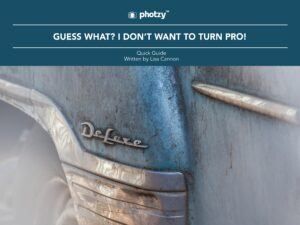 Guess What? I Don't Want to Turn Pro! - Free Quick Guide