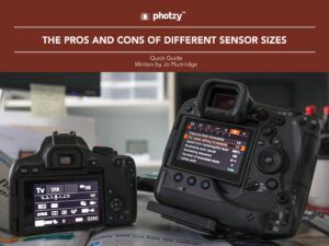 The Pros and Cons of Different Sensor Sizes - Free Quick Guide