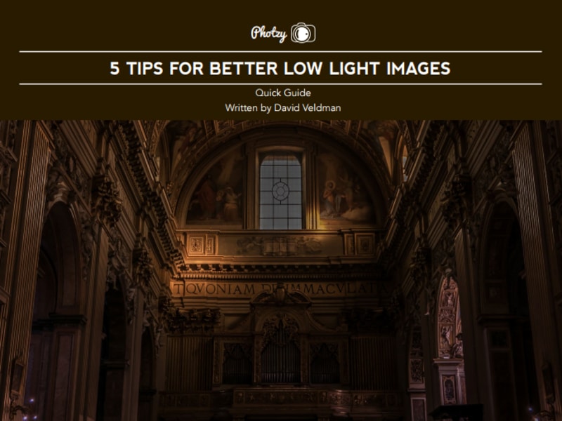 5 Tips for Better Low Light Images - Free Quick Guide - Photzy