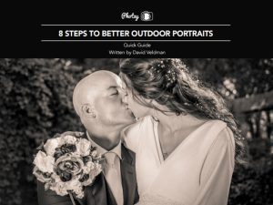 8 Steps to Better Outdoor Portraits - Free Quick Guide