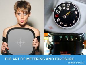 The Art of Metering and Exposure